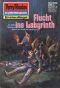 [Perry Rhodan - Heftromane 1206] • 1206 - Flucht Ins Labyrinth